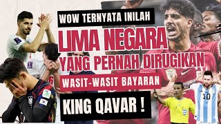 Bukan Hanya Indonesia!  Inilah Lima Negara Yang Pernah Dirugikan Wasit-Wasit Bayaran Qatar