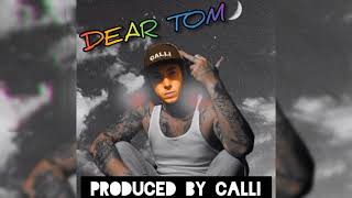 Calli - Dear Tom (Tom Macdonald Diss) [Dear Slim Stan Response]