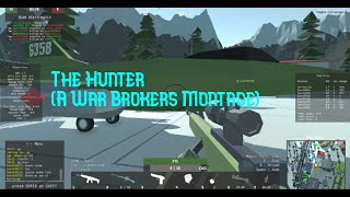 The Hunter - A War Brokers Montage