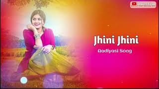 Jhini Jhini _Gujarati Aadivasi Song 2023