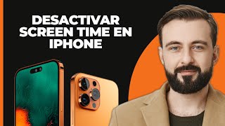 Cómo desactivar el tiempo de pantalla en el iPhone