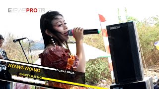 SHUSY AJENG | AYANG - AYANG |  NADA LIVE  (Perum BTN Graha Santika) Kel. Margadadi - Indramayu)