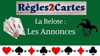 Règle de jeu : Les Annonces à la Belote