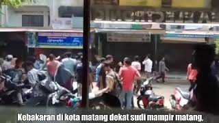 Kebakaran kedai matang, di samping warung kopi sudi mampir