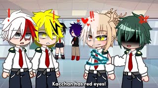 Kacchan has red eyes! 💢 | mha/bnha | gacha meme/trend | inspired