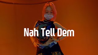 Sanjin - Nah Tell Dem | GOOSEUL choreography