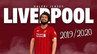 Galeri Jersey Liverpool: Tahun 2019/2020. Penantian setelah 30 Tahun akhirnya juara juga 🎉🎉🎉