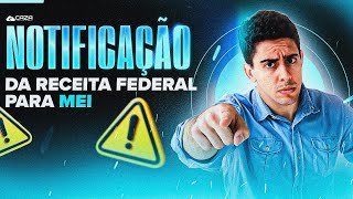 NOTIFICAÇÃO DA RECEITA FEDERAL PARA MEI