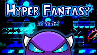 "HYPER FANTASY" (EASY DEMON) by Ggb0y 100% | Geometry Dash