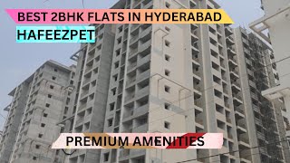 Best 2Bhk & 3Bhk Flats In Hyderabad Hafeezpet | 📞8100293325 | Best Places To Live In Hyderabad