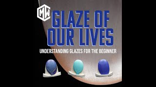 Sample Lesson | Ceramic Materials Workshop | Glaze of Our Lives