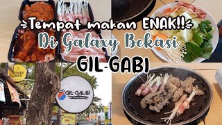 Tempat Makan Enak di Grand Galaxy Bekasi | Gilgalbi Korean BBQ.