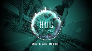 SNGR - Strong (Radio Edit)