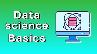 Data Science Basics #2