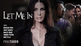 PURE TABOO: LET ME IN | OFFICIAL PREVIEW | Starring Reagan Foxx & Shay Sights | Adult Time