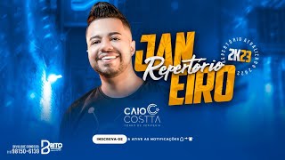 CAIO COSTTA - Repertório Novo Janeiro 2023