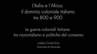 Le guerre coloniali italiane: tra nazionalismo e politiche del consenso