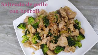 SALTEADO DE POLLO CON BRÓCOLI / RECETA FÁCIL Y ECONÓMICA [Claus Recetas]