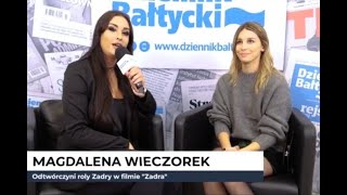 Magdalena Wieczorek, bohaterka "Zadry" o emocjach na planie oraz debiucie głównej roli