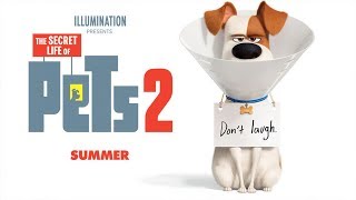 "The Secret Life Of Pets 2" - Official Trailer 2