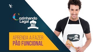 Cozinhando Legal - Temporada 2 - Pão Funcional