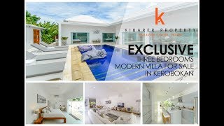 EXCLUSIVE THREE BEDROOMS MODERN VILLA FOR SALE IN KEROBOKAN