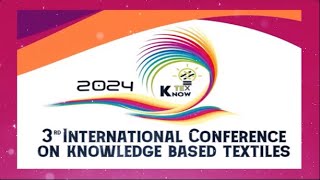 3rd International Conference on Knowledge-based Textile |March 5–6, 2024|National Textile University