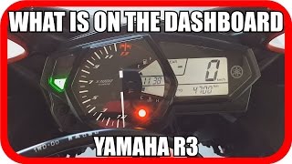 Yamaha R3 - Features of the Dashboard