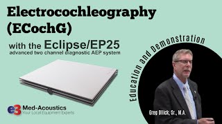 Electrocochleography (ECochG)