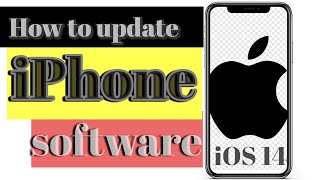 How to update iPhone software in 2020?