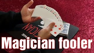 Definitely a Magician FOOLER! comment your ideas because I have none lol/incredible card trick