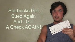 Starbucks Got Sued AGAIN And I Got A Check AGAIN Reaction Video: Not Clickbait