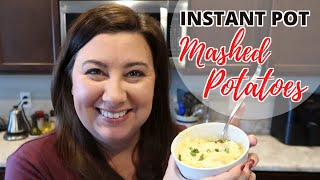 How to Make a CREAMY Instant Pot Mashed Potatoes| Instant Pot Basics