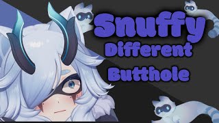 Snuffy - Different Buttholes