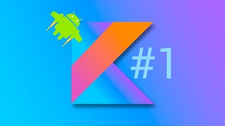 Урок 1. Разработка на Kotlin. Установка Android Studio.