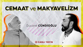 3. CEMAAT ve MAKYAVELİZM