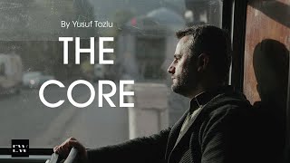 The Core | Short Movie