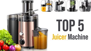 Top 5 Best Juicer Machine Reviews