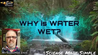 Is Water Wet? - The Truth Revealed