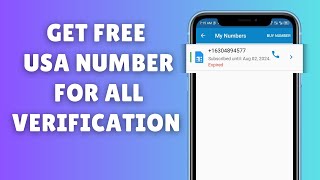 How to Get a Free USA Number for All Verification in 2024