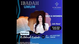 "MEN & WOMEN" (dan Q&A tentang PERKAWINAN) - Pdt Debora Kristanto - Ibadah Umum Vincero Ministries