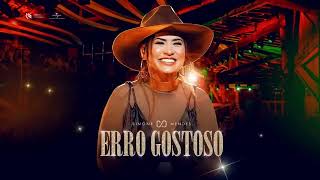 ERRO GOSTOSO - SIMONE MENDES REPERTÓRIO NOVO ABRIL 2023  DVD CINTILANTE