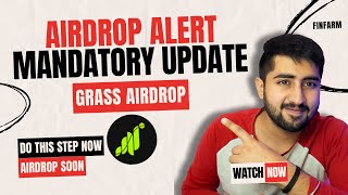 GRASS AIRDROP UPDATE | Binance Listing? + Airdrop Soon? | Verify your Account! | Miss Matt Karna 🚨