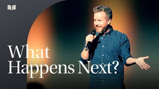 Welcome Home | What Happens Next?  | Brandon Lyles | Living Word Northwest