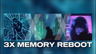 3X MEMORY REBOOT | @NarventMusic, @voj_official, @VXLLAIN.MP3