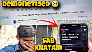 MY YOUTUBE CHANNEL DEMONETISED 😭 | I QUIT YOUTUBE 😡