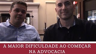 A MAIOR DIFICULDADE NO INÍCIO DA ADVOCACIA (Com Rodrigo Padilha) - Mateus Terra - Advocacia Simples