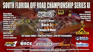 South Florida Off Road Championship Series XI | E-Buggy | Race 3 | A-Main |September 22. 2024