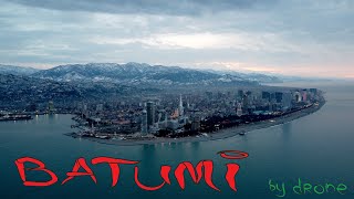 Batumi. Drone Video. Батуми. Видео с дрона