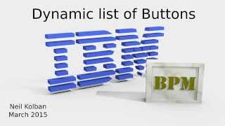 IBM BPM: Dynamic list of buttons